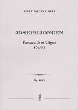 Jongen: Passacaille et Gigue, Op. 90