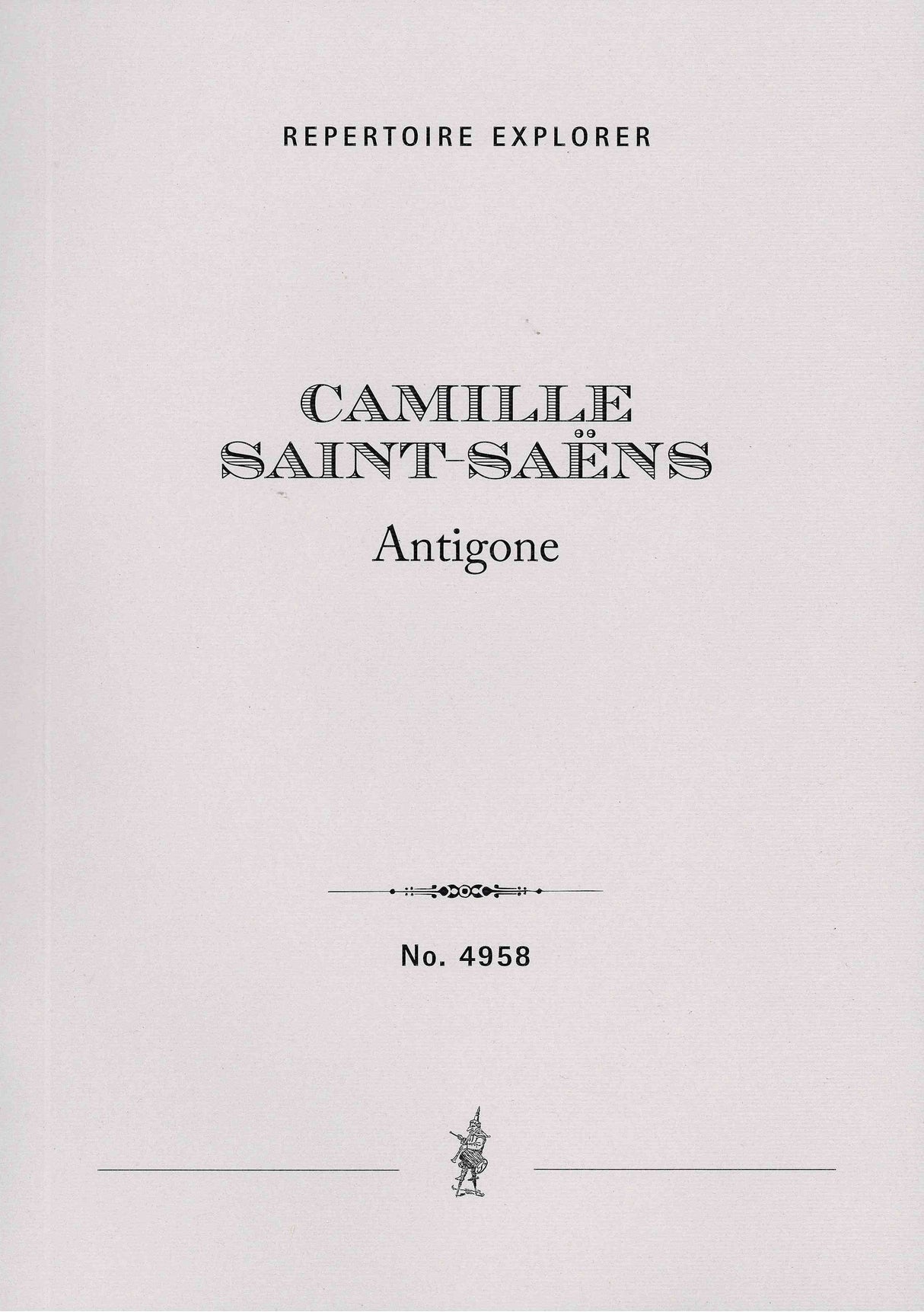 Saint-Saëns: Antigone