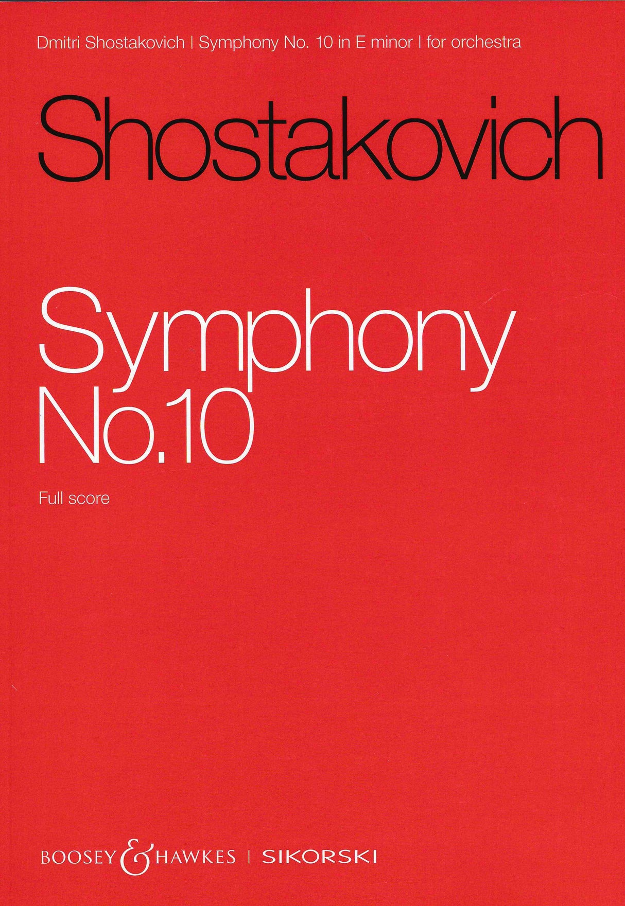 Shostakovich: Symphony No. 10, Op. 93