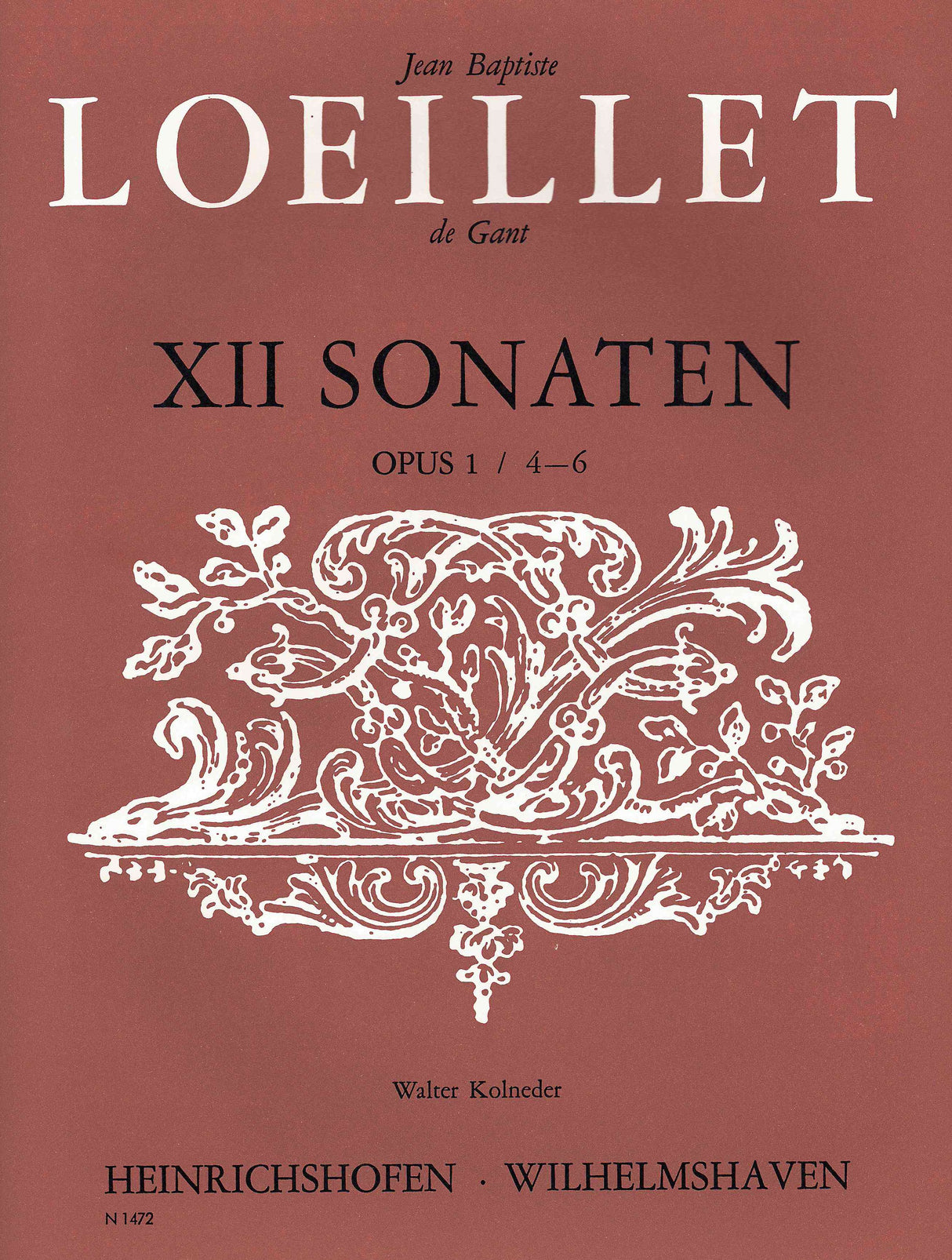 Loeillet: Recorder Sonatas, Op. 1 - Volume 2 (Nos. 4-6)