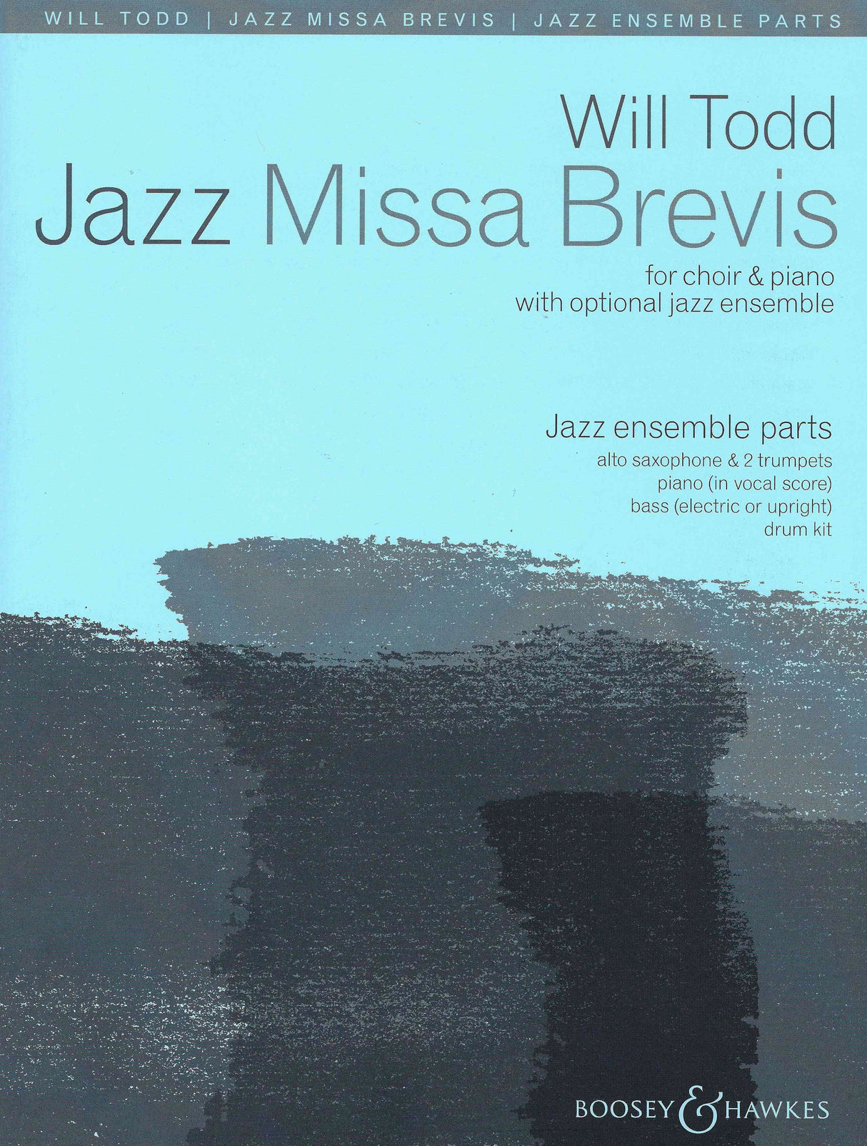 Todd: Jazz Missa Brevis