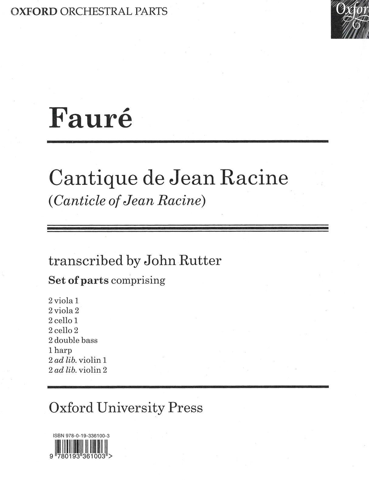 Fauré: Cantique de Jean Racine, Op. 11 (arr. for strings, harp & SATB)