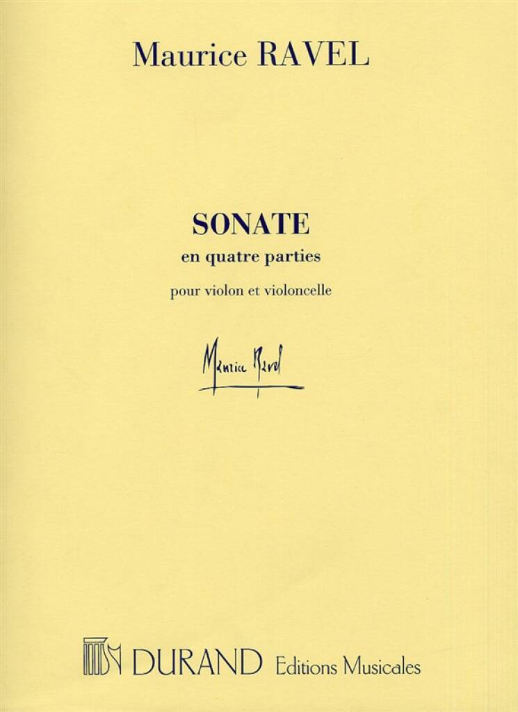 Ravel: Sonata for Violin and Cello