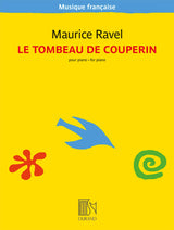 Ravel: Le tombeau de Couperin (Version for Piano)