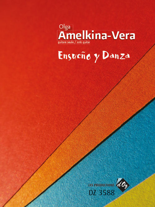 Amelkina-Vera: Ensueño y Danza