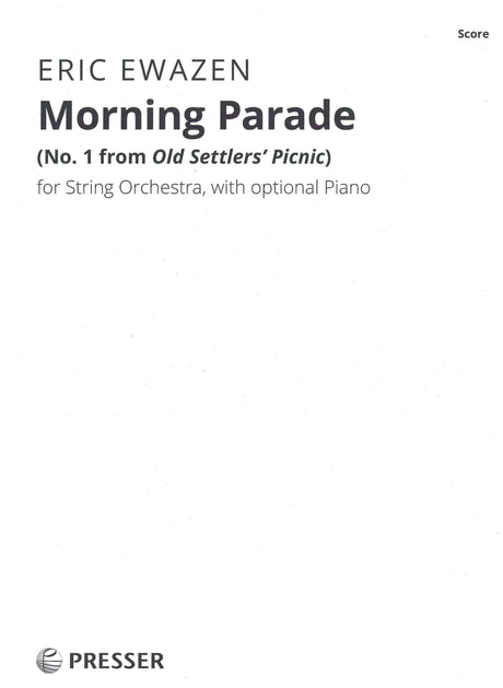 Ewazen: Morning Parade