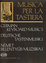 German Keyboard Music from the 16th & 17th Century - Book 1