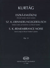 Kurtág: S.K. Remembrance Noise, Op. 12