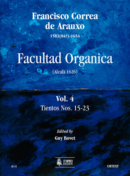 Arauxo: Facultad Organica - Tientos - Volume 4 (Nos. 15-23)