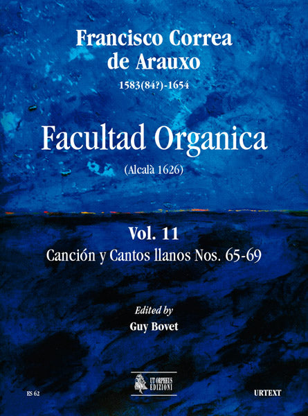 Arauxo: Facultad Organica - Canciones y Tientos - Volume 11 (Nos. 65-69)