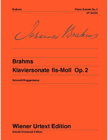 Brahms: Piano Sonata in F-sharp Minor, Op. 2