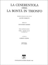 Rossini: La Cenerentola, ossia La bontà in trionfo