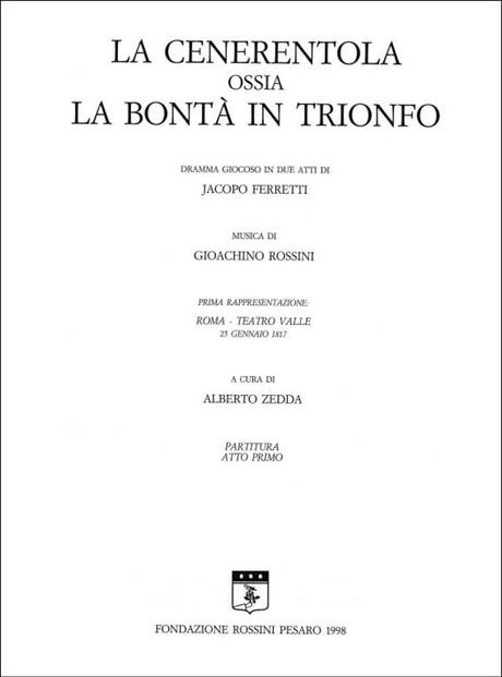 Rossini: La Cenerentola, ossia La bontà in trionfo