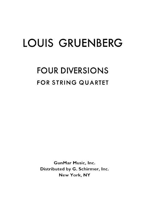 Gruenberg: 4 Diversions, Op. 32