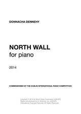 Dennehy: North Wall