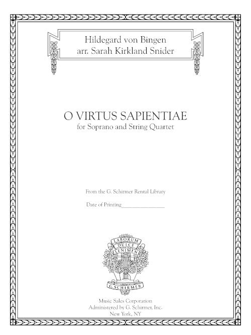 Hildegard-Snider: O virtus Sapientiae (arr. for soprano & string quartet)