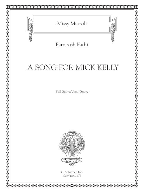 Mazzoli: A Song for Mick Kelly