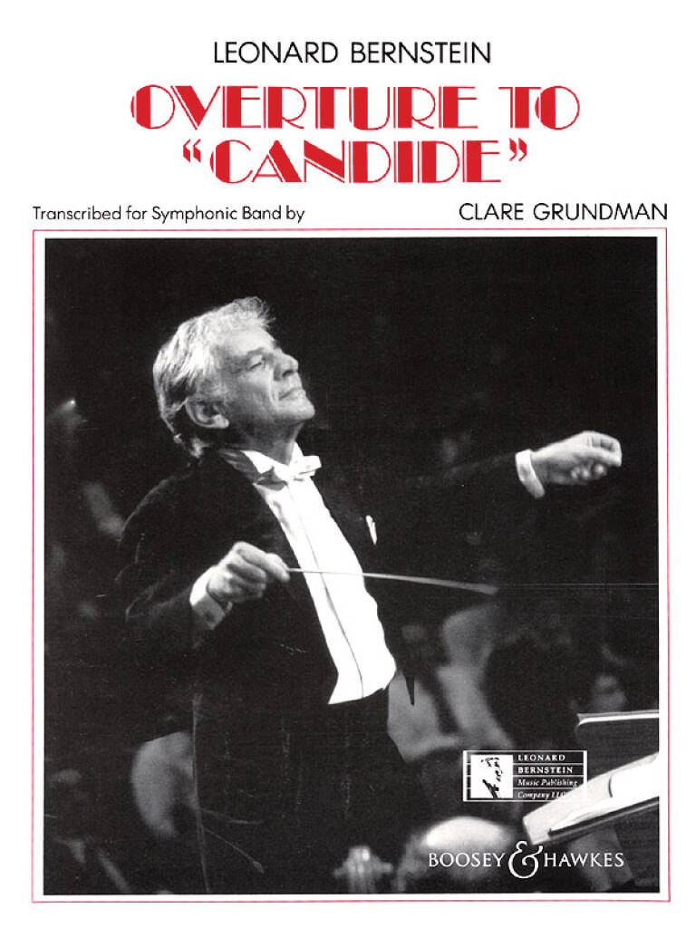 Bernstein: Overture to Candide (arr. for Concert Band)