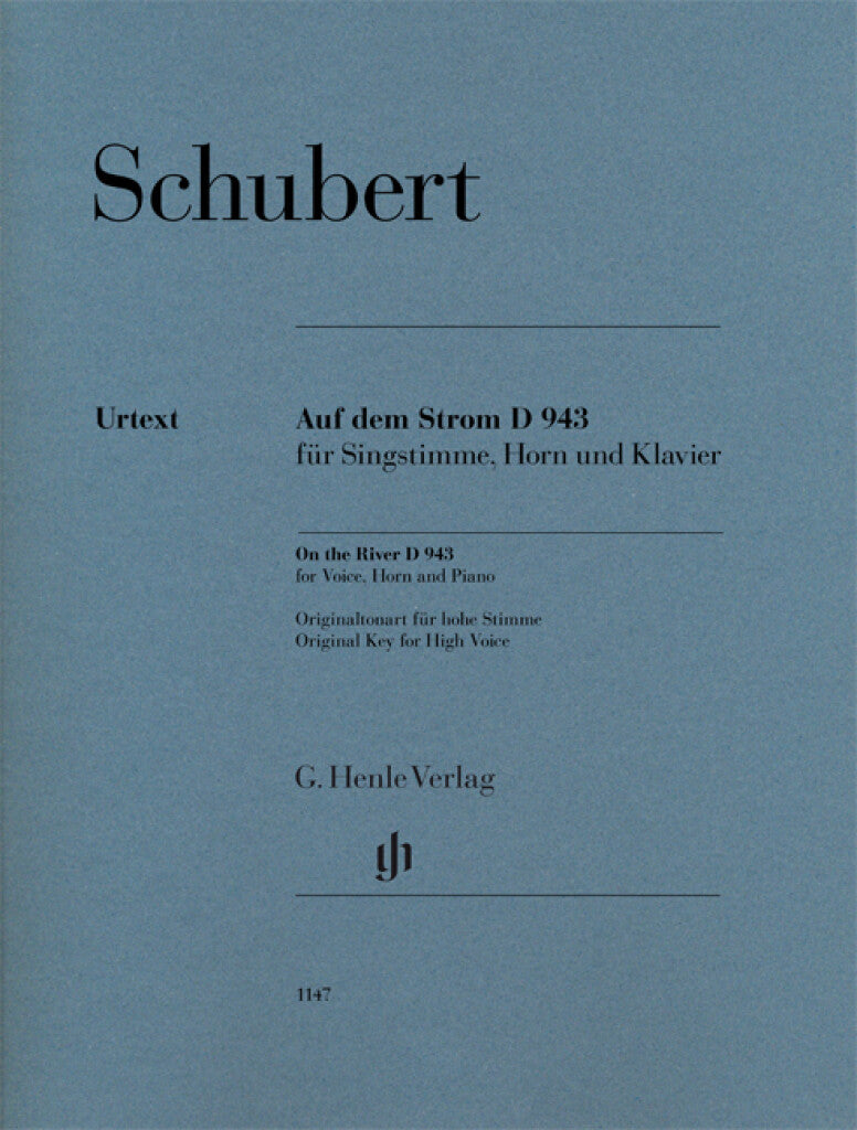 Schubert: Auf dem Strom, Op. posth. 119, D 943