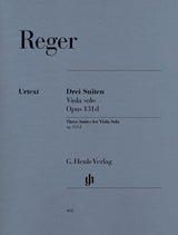 Reger: 3 Suites for Viola Solo, Op. 131d