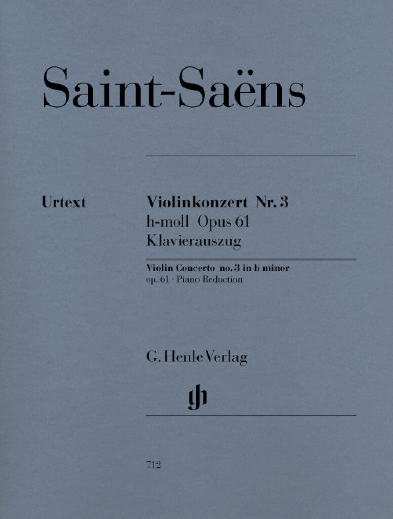 Saint-Saëns: Violin Concerto No. 3 in B Minor, Op. 61 - Ficks Music