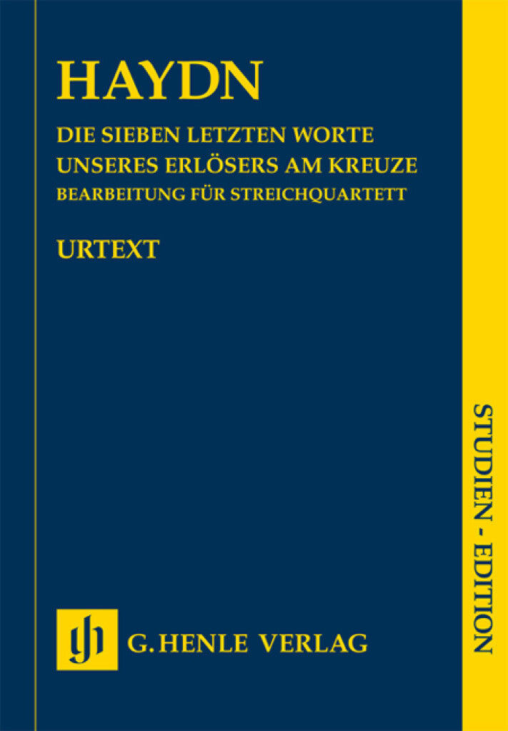 Haydn: The Seven Last Words of Christ, Hob. XX/1B (for String Quartet)