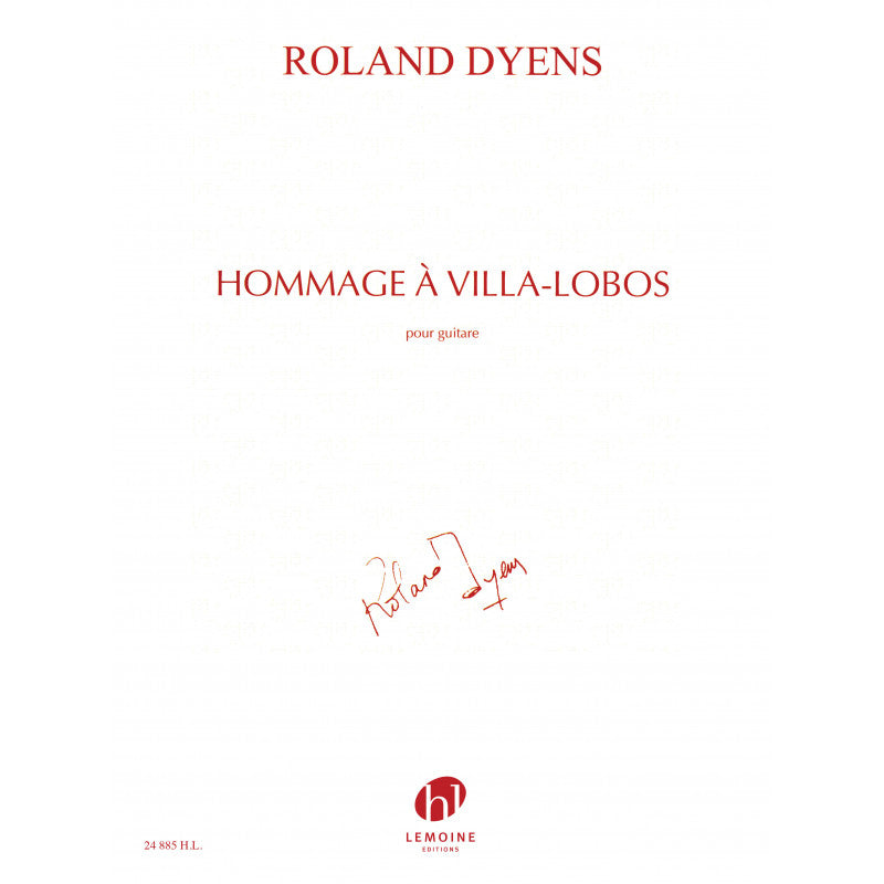 Dyens: Hommage à Villa-Lobos