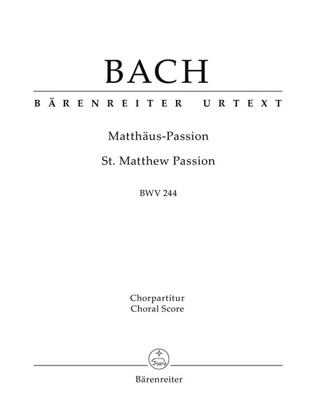 Bach: St. Matthew Passion, BWV 244