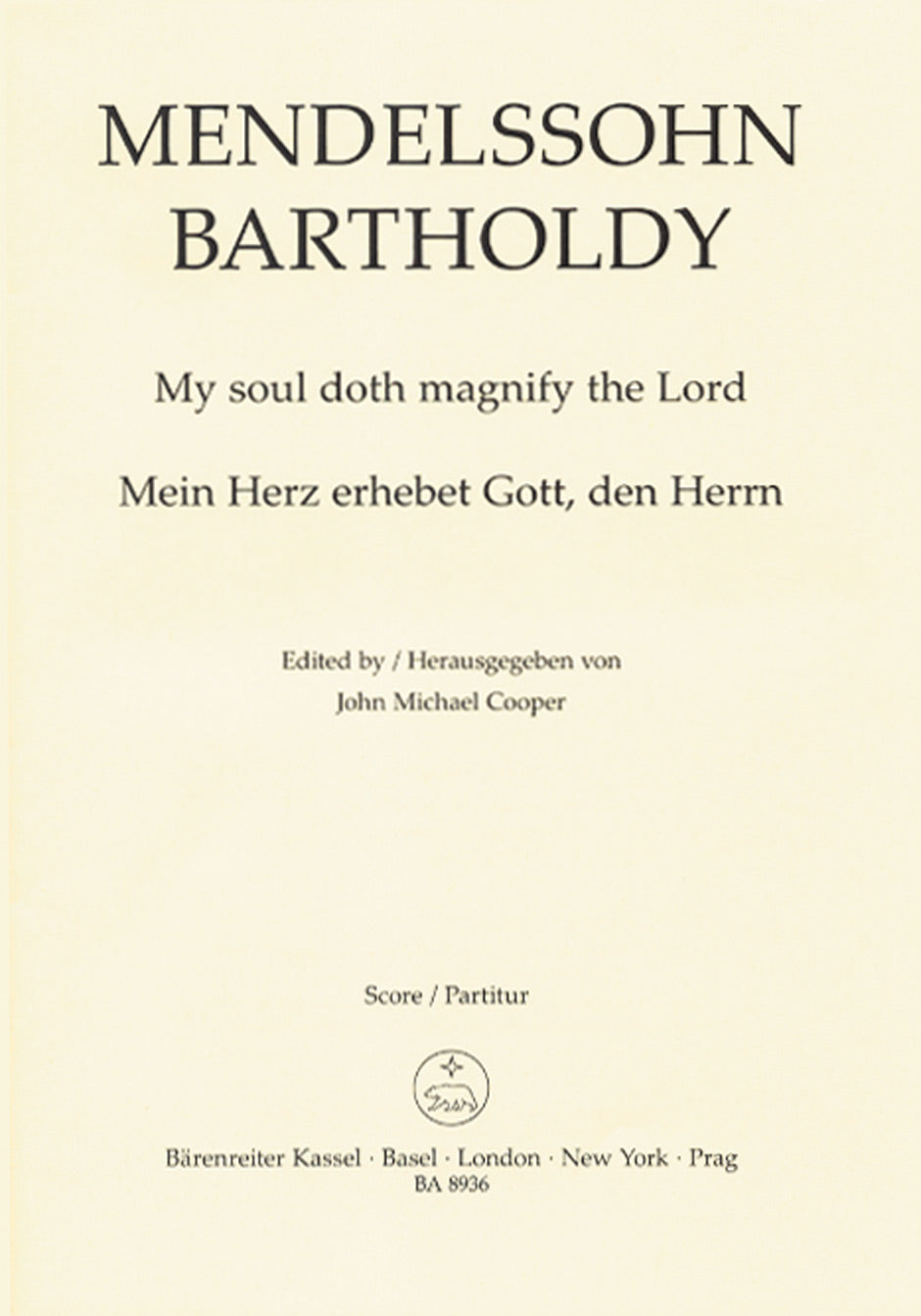 Mendelssohn: Mein Herz Erhebet Gott, Den Herrn, MWV B 59, Op. 69 ...