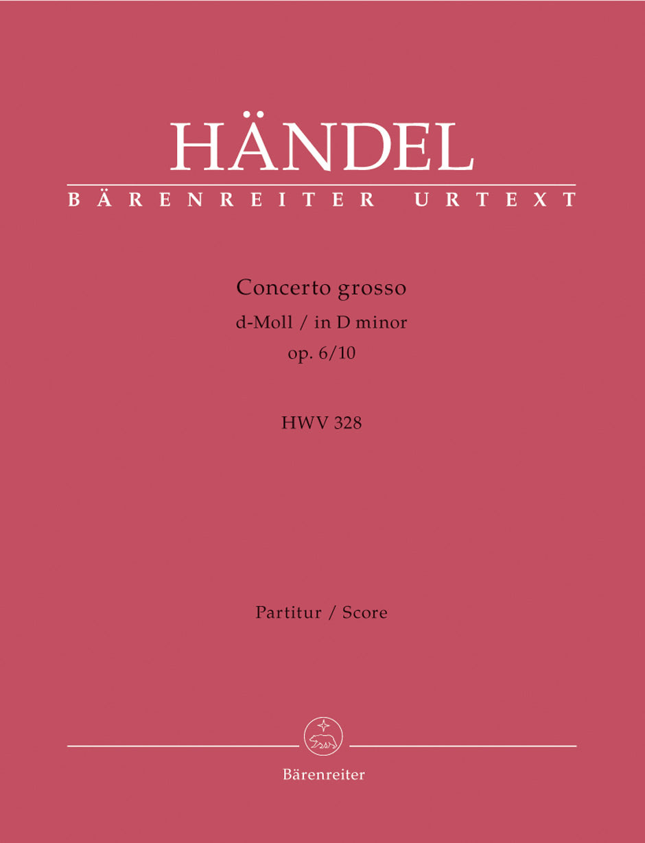 Handel: Concerto grosso in D Minor, HWV 328, Op. 6, No. 10