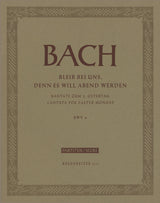 Bach: Bleib bei uns, denn es will Abend werden, BWV 6