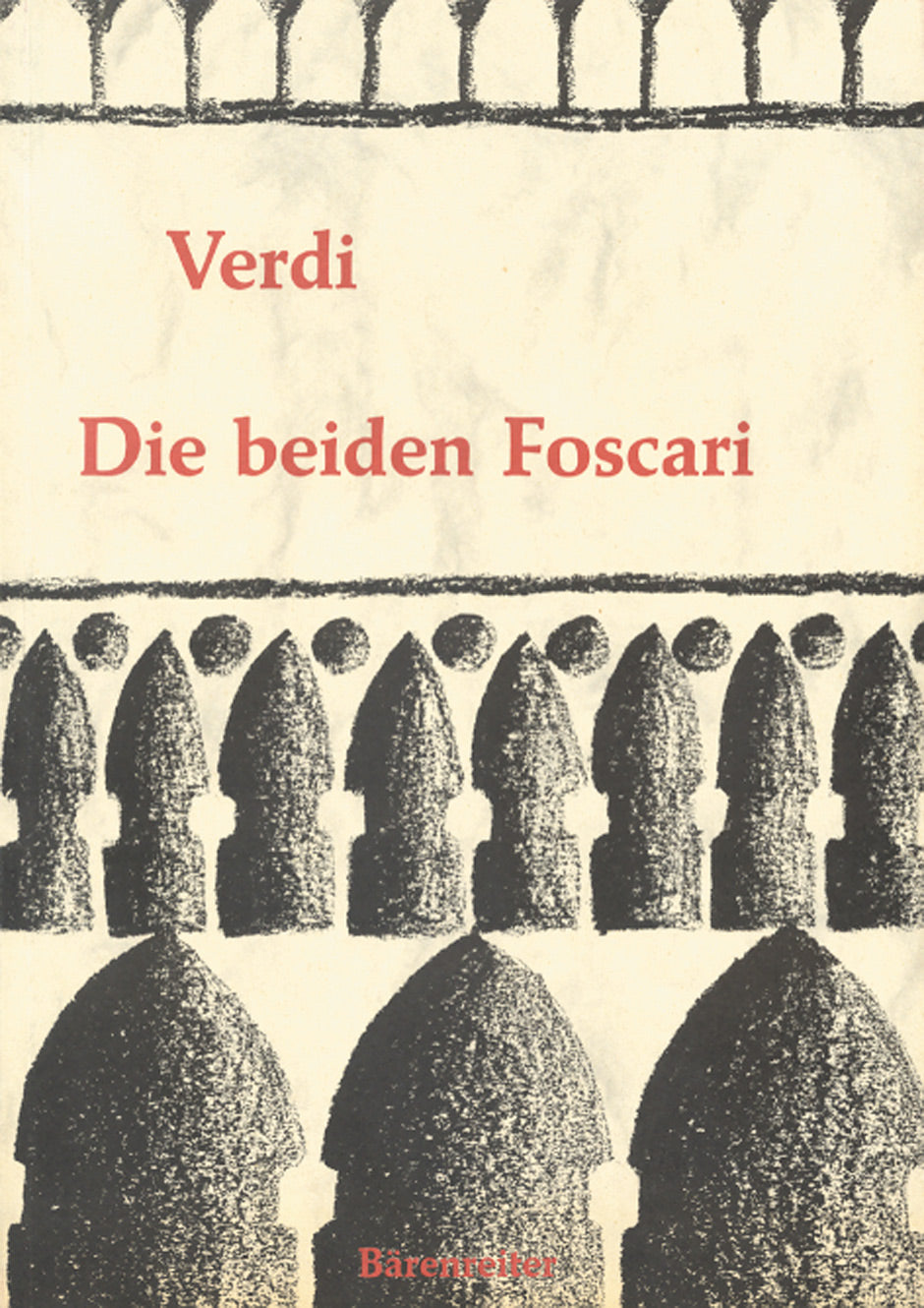 Verdi: Die beiden Foscari