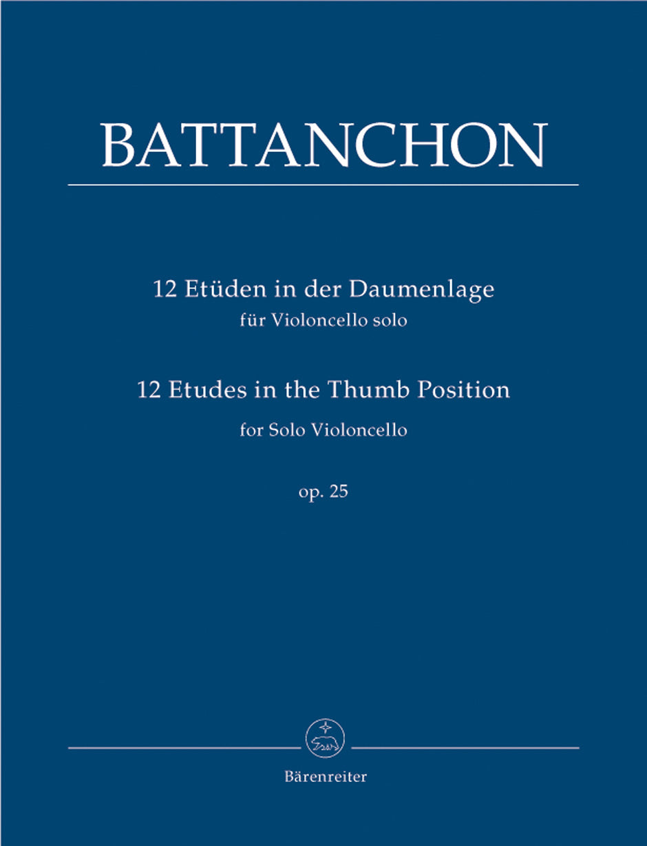 Battanchon: 12 Cello Etudes in the Thumb Position, Op. 25