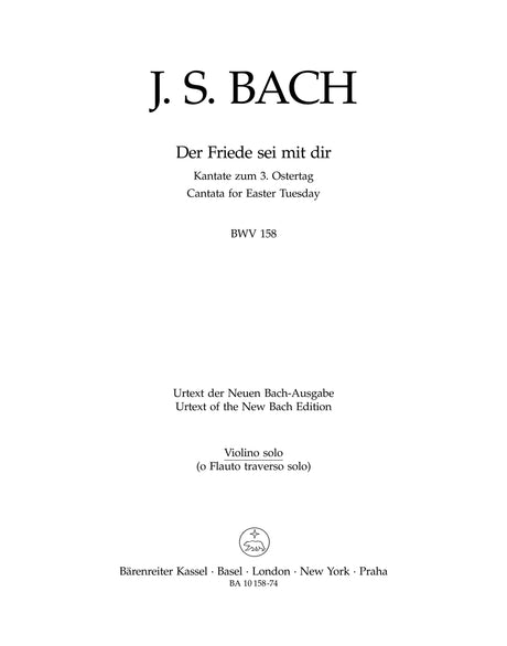 Bach: Der Friede sei mit dir, BWV 158