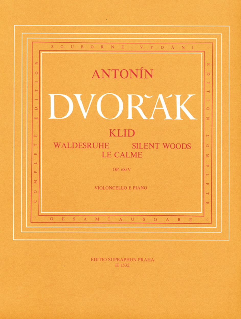 Dvořák: Silent Woods No. 5, Op. 68