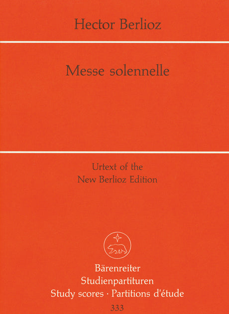 Berlioz: Messe solennelle, H 20