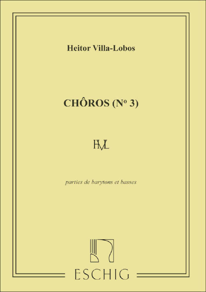 Villa-Lobos: Chôros No. 3