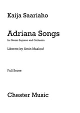 Saariaho: Adriana Songs