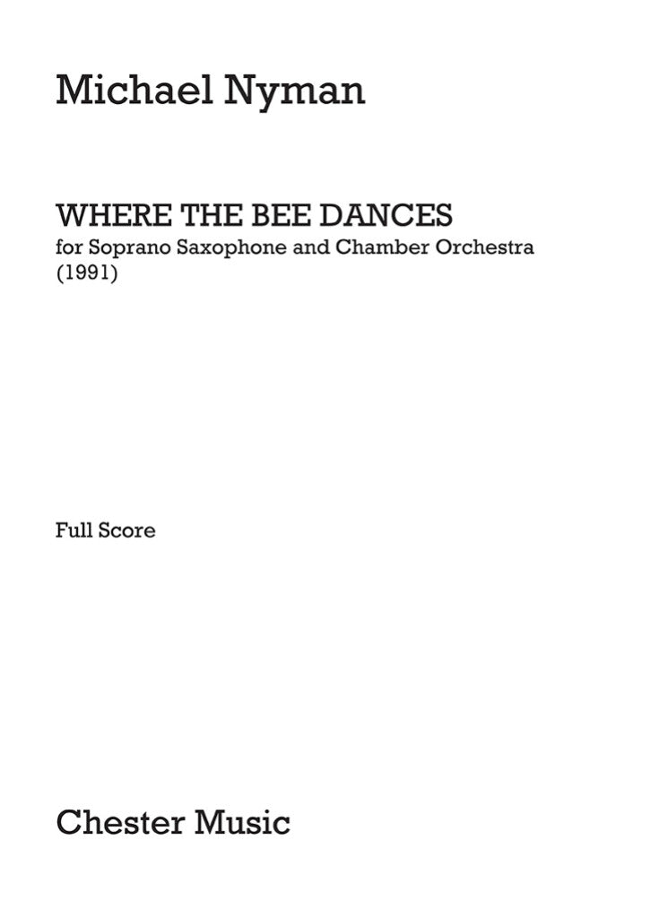 Nyman: Where the Bee Dances