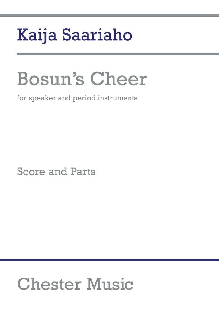 Saariaho: Bosun's Cheer (Period Instrument Version)