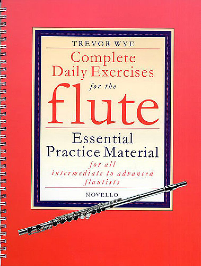 Complete Daily Exercises for the Flute