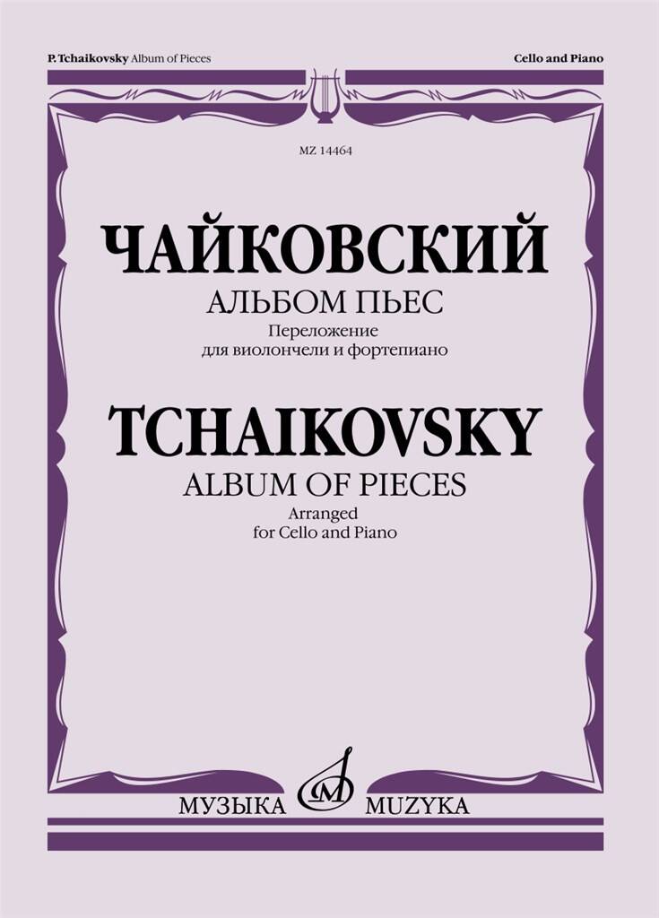 Tchaikovsky: Album of Pieces (arr. for cello & piano)