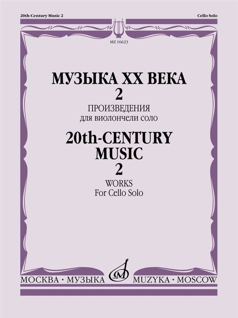 20th-Century Russian Music for Cello - Volume 2