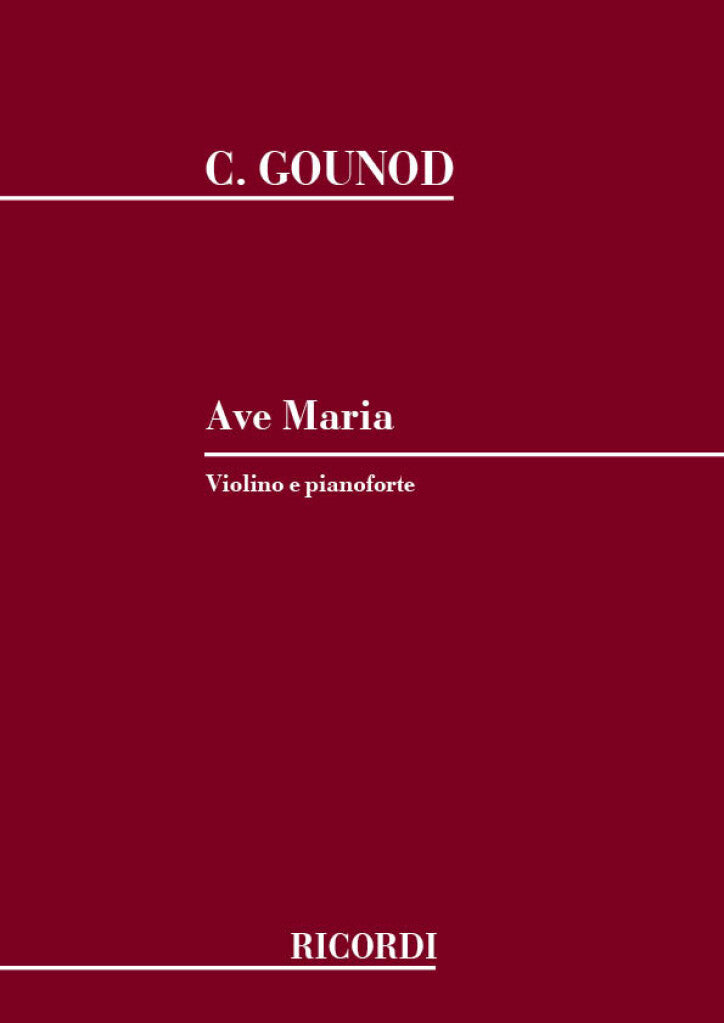 Gounod: Ave Maria