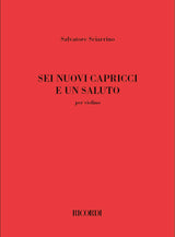 Sciarrino: Sei nuovi capricci e un saluto