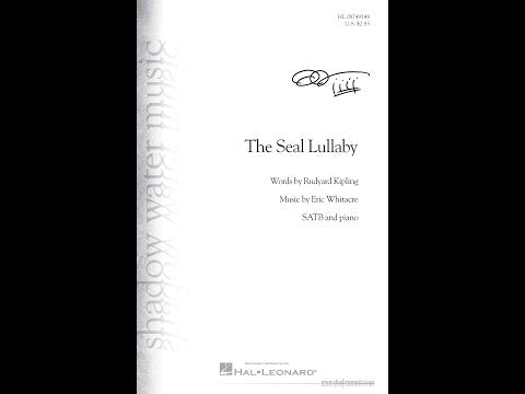 Whitacre: The Seal Lullaby