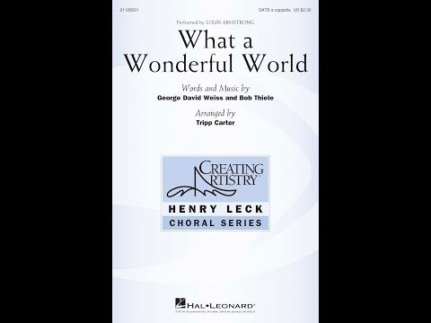 Weiss-Thiele: What a Wonderful World (arr. for SATB)