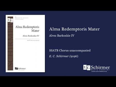 Barkoskie: Alma Redemptoris Mater