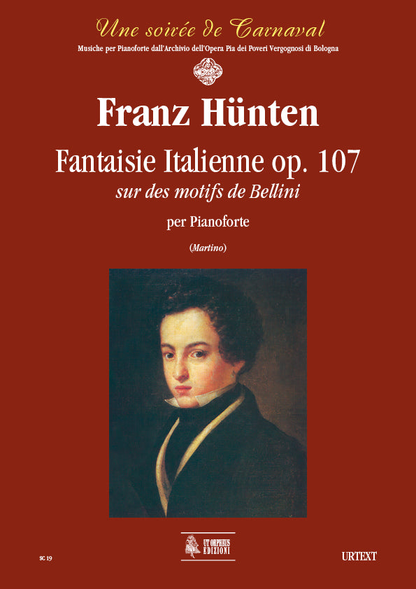 Hünten: Fantaisie Italienne sur des motifs de Bellini, Op. 107