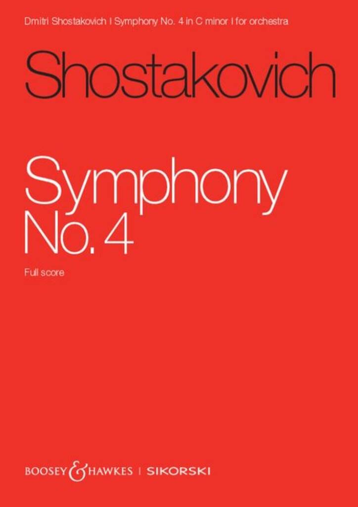 Shostakovich: Symphony No. 4 in C Minor, Op. 43